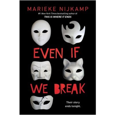 Even If We Break - Marieke Nijkamp
