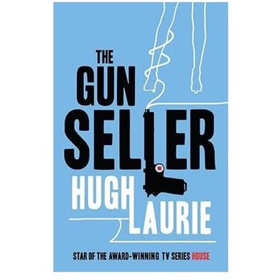 The Gun Seller - Hugh Laurie