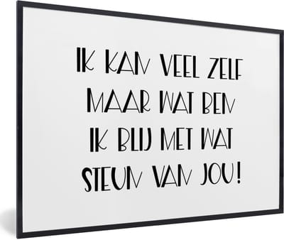 Fotolijst incl. Poster - Sterkte - Quotes - Steun - 60x40 cm - Posterlijst