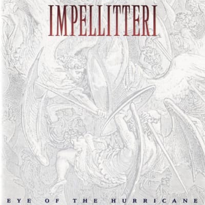 Eye Of The Hurricane - Impellitteri