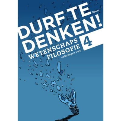 Wetenschapsfilosofie / Vwo 4 / Werkboek - Durf Te Denken! - Frank Meester