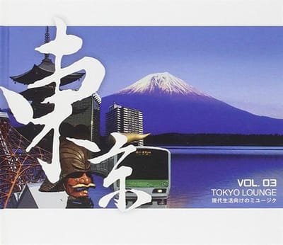 Tokyo Lounge, Vol. 3