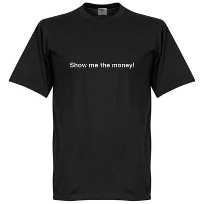 Show me the Money! T-Shirt - Zwart - S