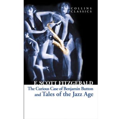 Tales Of The Jazz Age - Collins Classics - F. Scott Fitzgerald