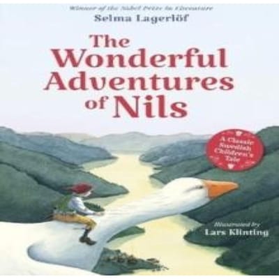 De wonderlijke reis van Nils Holgersson door Zweden door Selma Lagerlöf Gebonden Boek 9781782509400