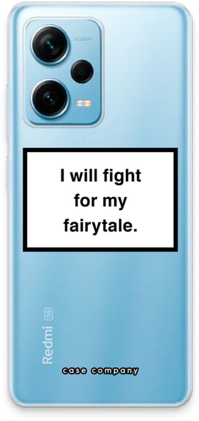 Case Company® - Hoesje geschikt voor Xiaomi Redmi Note 12 Pro Plus hoesje - Fight for my fairytale - Soft Cover Telefoonhoesje - Bescherming aan alle Kanten en Schermrand