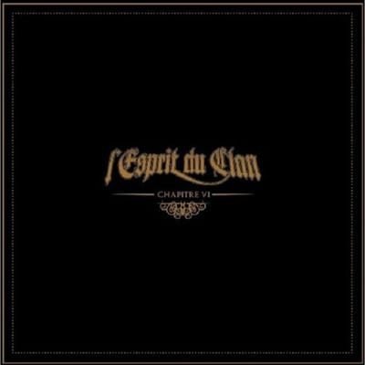 L'esprit Du Clan - Chapitre Vi (CD)