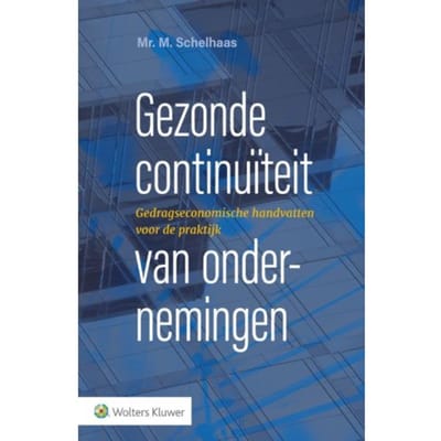 Gezonde Continuïteit Van Ondernemingen - Marien Schelhaas