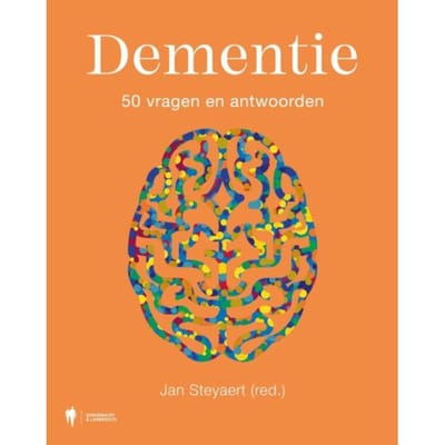 Dementie - 50 Vragen En Antwoorden - Jan Steyaert