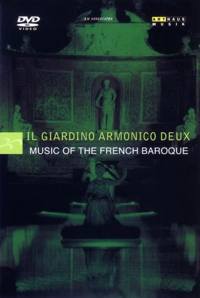 Il Giardino Armonico - Music Of The French Baroque