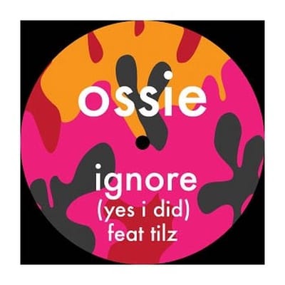 Ossie - Ignore (12" Single)