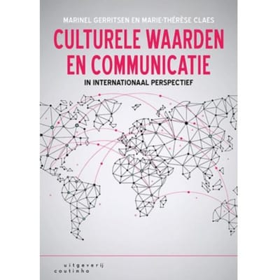 Culturele Waarden En Communicatie In Internationaal Perspectief - Marinel Gerritsen