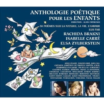 Isabelle Carre Et Rachida Brakni Elsa Zylberstein - Anthologie Poetique Pour Les Enfants (CD)
