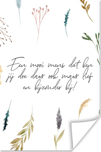 Poster Quotes - Vrienden - Vriendschap - Een mooi mens dat ben jij - Spreuken - 120x180 cm XXL