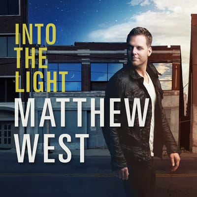 Matthew West - Into The Light (CD)
