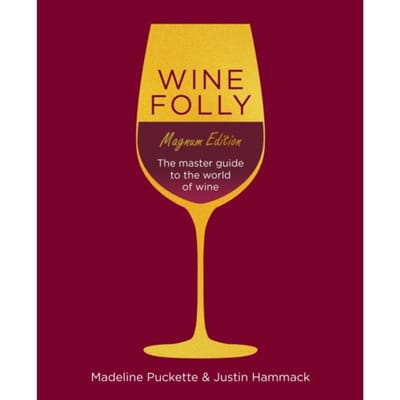 Wine Folly: Magnum Edition - Madeline Puckette