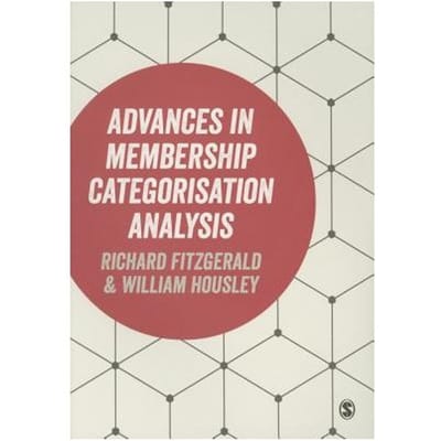 Advances In Membership Categorisation Analysis - Fitzgerald