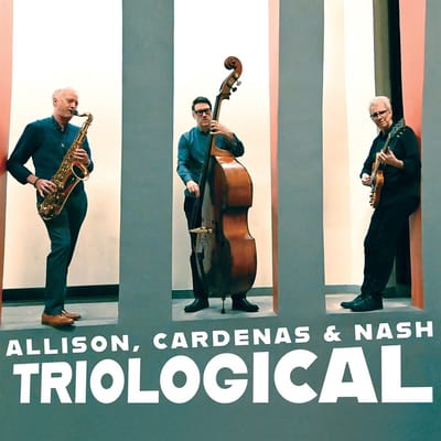 Ben Allison, Steve Cardenas & Ted Nash - Triological (CD)