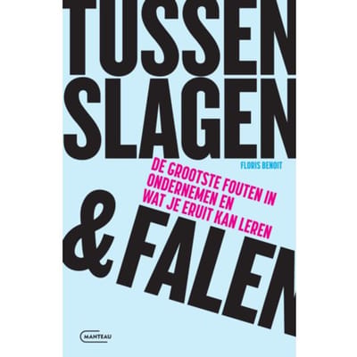 Tussen Slagen & Falen - Floris Benoit