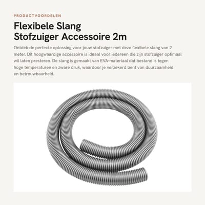 Dailygoods- Flexibele Slang 2m - Zachte Buis - Stofzuiger Accessoire - EVA Materiaal - Antiverouderend - Hoge Temperatuur Bestendig - Stofzuigerslang