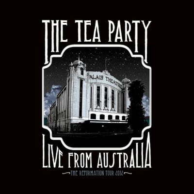 Live From Australia - The Tea Party