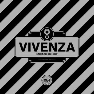 Vivenza - Fondements Bruitistes 2 (LP)