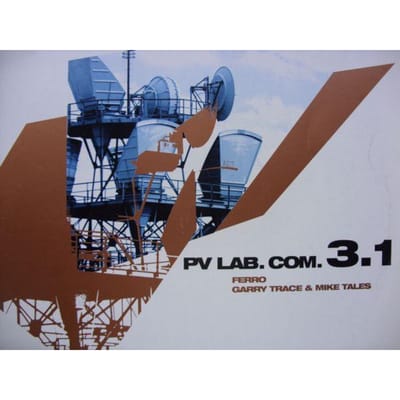 12-inch Plaat FERRO / GARRY TRACE & MIKE TALES - Pv Lab. Com. 3.1 PVLP071 PV 2001 Duitsland Dans & Electronica Gebruikt