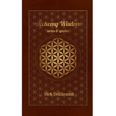 Alchemy Wisdom - Dirk Oellibrandt