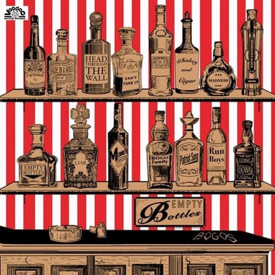 Bogos - Empty Bottles (LP)