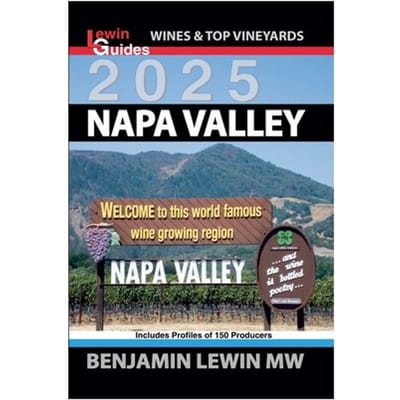 Napa Valley 2025 - Guides To Wines And Top Vineyards - Benjamin Lewin
