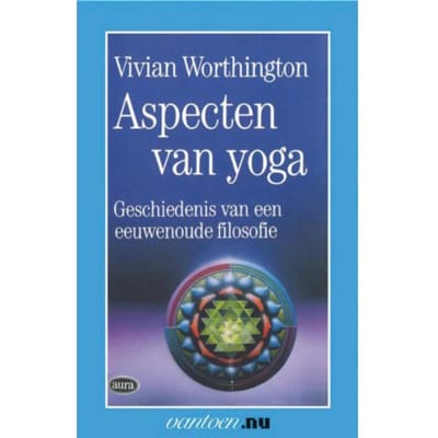 Aspecten Van Yoga - Vantoen.Nu - V. Worthington