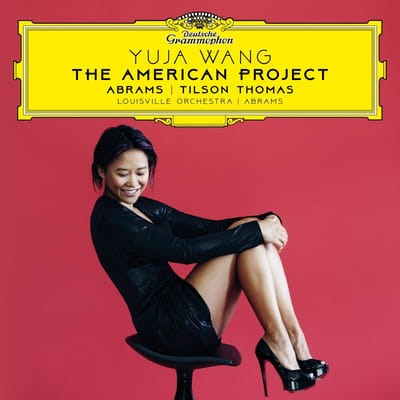 Yuja Wang, The Louisville Orchestra, Teddy Abrams - The American Project (CD)