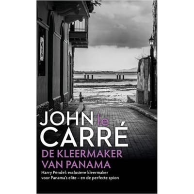 De Kleermaker Van Panama - John le Carré