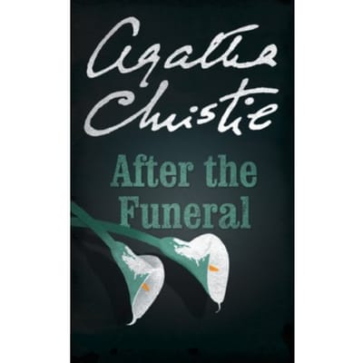 After The Funeral - Poirot - Agatha Christie