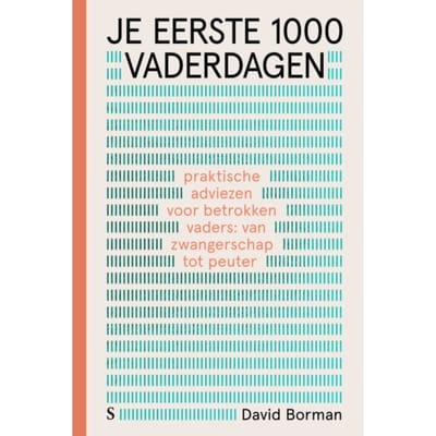 Je Eerste 1000 Vaderdagen - David Borman