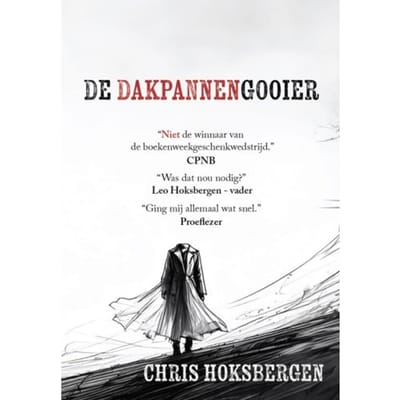 De Dakpannengooier - Chris Hoksbergen