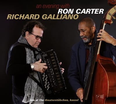 Ron Carter, Richard Galliano - An Evening With Ron Carter, Richard Galliano (Live At The Theaterstübchen, Kassel) (CD)