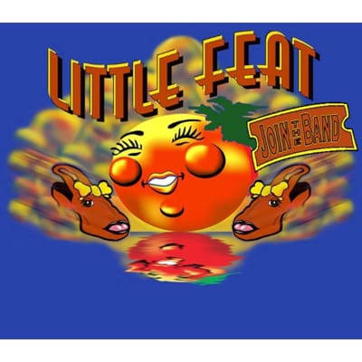 Join The Band - Little Feat & Friends