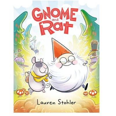 Gnome And Rat - Gnome And Rat - Lauren Stohler