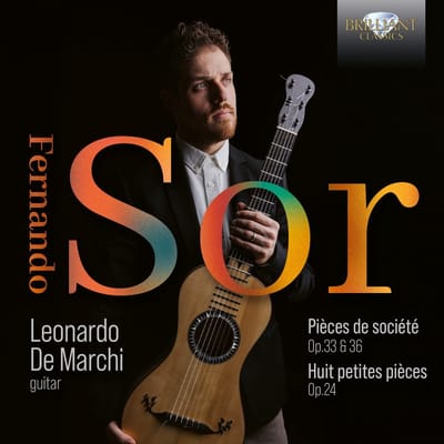 Leonardo De Marchi - Sor: Pièces De Société Op.33 & Op.36, Huit Petites Pièces Op.24 (CD)