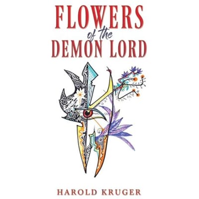 Flowers Of The Demon Lord - Kruger, Harold