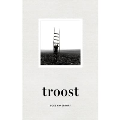Troost - Loes Haverkort