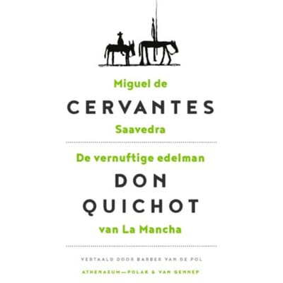 De Vernuftige Edelman Don Quichot Van La Mancha - Perpetua - Miguel de Cervantes Saavedra