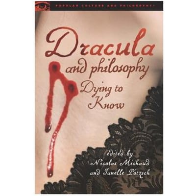 Dracula And Philosophy