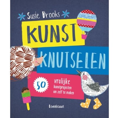 Kunst Knutselen - Susie Brooks