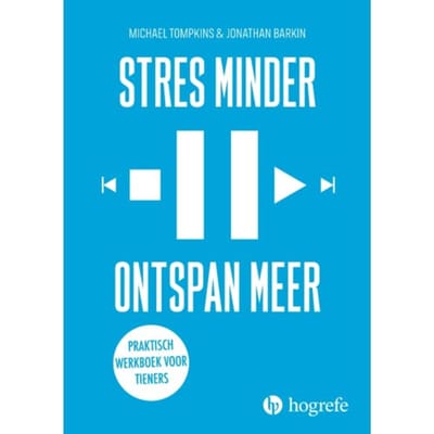 Stres Minder Ontspan Meer - Michael Tompkins