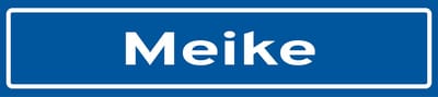 Fotofabriek Straatnaambord Meike | Straatnaambord met naam | Cadeau Meike