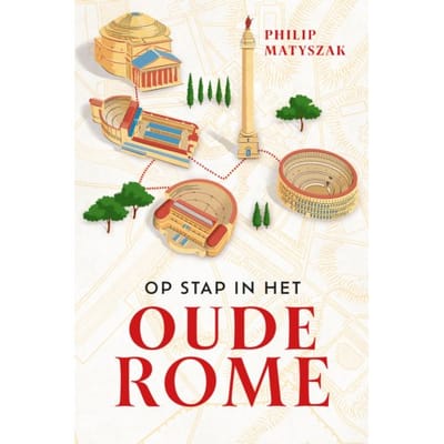 Op Stap In Het Oude Rome - Philip Matyszak