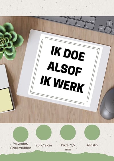 Akyol - ik doe alsof ik werk Muismat - Werk - collega's - collega's - werknemers - verjaardag - afscheidscadeau - geschenk - leuke cadeau - kado - 23 bij 19 cm