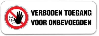 Verboden Toegang bord - Weerbestendig Aluminium - 40x15 cm - Bevestiging: Zonder bevestiging (alleen het bord)
